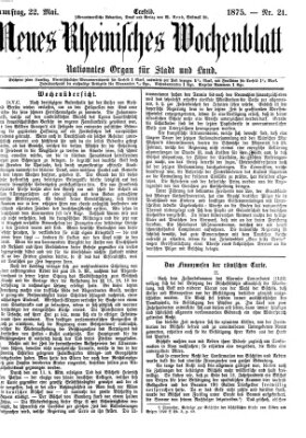 Neues rheinisches Wochenblatt Samstag 22. Mai 1875