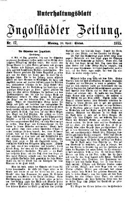 Ingolstädter Zeitung (Neue Ingolstädter Zeitung) Montag 26. April 1875