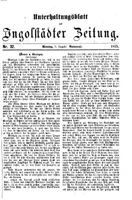 Ingolstädter Zeitung (Neue Ingolstädter Zeitung) Montag 9. August 1875