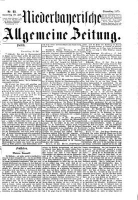 Niederbayerische allgemeine Zeitung Donnerstag 22. Juli 1875
