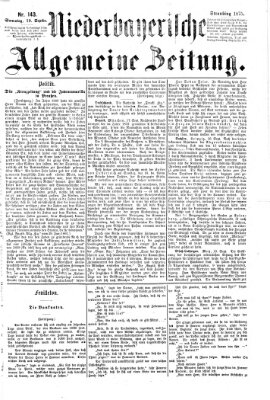 Niederbayerische allgemeine Zeitung Sonntag 19. September 1875