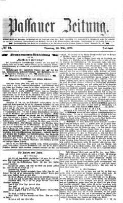 Passauer Zeitung Dienstag 30. März 1875