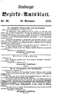Neuburger Bezirks-Amtsblatt Freitag 12. November 1875