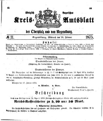 Königlich-bayerisches Kreis-Amtsblatt der Oberpfalz und von Regensburg (Königlich bayerisches Intelligenzblatt für die Oberpfalz und von Regensburg) Mittwoch 10. Februar 1875