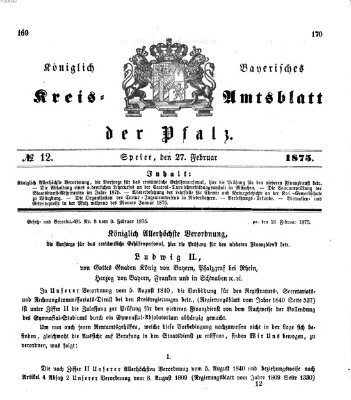 Königlich-bayerisches Kreis-Amtsblatt der Pfalz (Königlich bayerisches Amts- und Intelligenzblatt für die Pfalz) Samstag 27. Februar 1875
