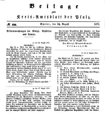 Königlich-bayerisches Kreis-Amtsblatt der Pfalz (Königlich bayerisches Amts- und Intelligenzblatt für die Pfalz) Dienstag 24. August 1875