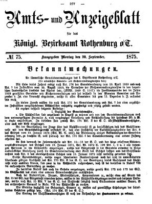 Amts- und Anzeigenblatt für das Königliche Bezirksamt Rothenburg o.T. (Amts- und Anzeigenblatt für die Stadt und das Königl. Bezirksamt Rothenburg) Montag 20. September 1875