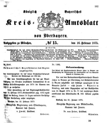 Königlich-bayerisches Kreis-Amtsblatt von Oberbayern (Münchner Intelligenzblatt) Dienstag 16. Februar 1875