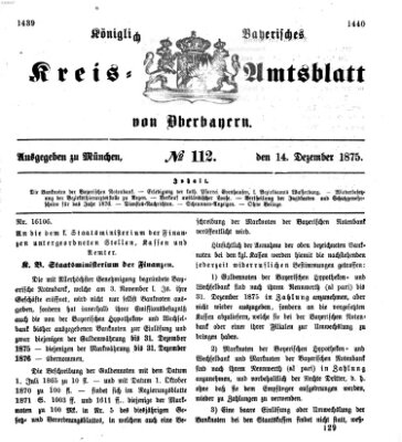 Königlich-bayerisches Kreis-Amtsblatt von Oberbayern (Münchner Intelligenzblatt) Dienstag 14. Dezember 1875