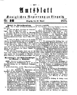 Amts-Blatt der Preußischen Regierung zu Liegnitz Samstag 17. April 1875