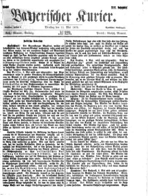 Bayerischer Kurier Dienstag 11. Mai 1875