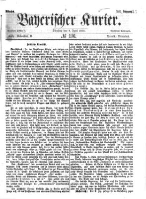 Bayerischer Kurier Dienstag 8. Juni 1875