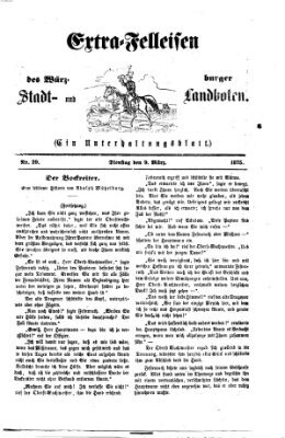 Extra-Felleisen (Würzburger Stadt- und Landbote) Dienstag 9. März 1875