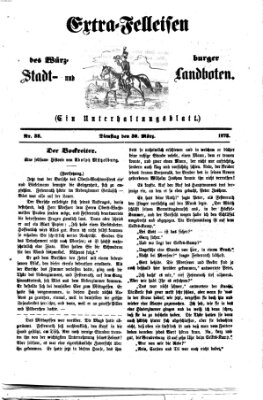 Extra-Felleisen (Würzburger Stadt- und Landbote) Dienstag 30. März 1875