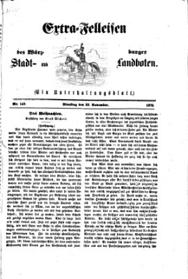 Extra-Felleisen (Würzburger Stadt- und Landbote) Dienstag 23. November 1875