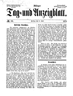 Dillinger Tag- und Anzeigeblatt (Tagblatt für die Städte Dillingen, Lauingen, Höchstädt, Wertingen und Gundelfingen) Freitag 9. Juli 1875