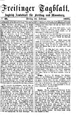 Freisinger Tagblatt (Freisinger Wochenblatt) Freitag 26. Februar 1875