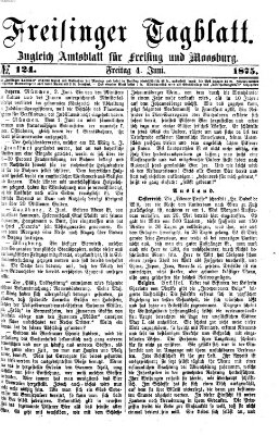 Freisinger Tagblatt (Freisinger Wochenblatt) Freitag 4. Juni 1875