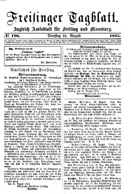 Freisinger Tagblatt (Freisinger Wochenblatt) Dienstag 31. August 1875