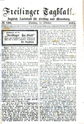 Freisinger Tagblatt (Freisinger Wochenblatt) Sonntag 31. Oktober 1875