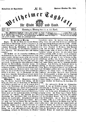 Weilheimer Tagblatt für Stadt und Land Sonntag 11. April 1875