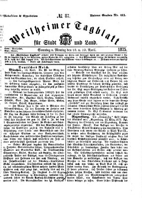 Weilheimer Tagblatt für Stadt und Land Sonntag 18. April 1875