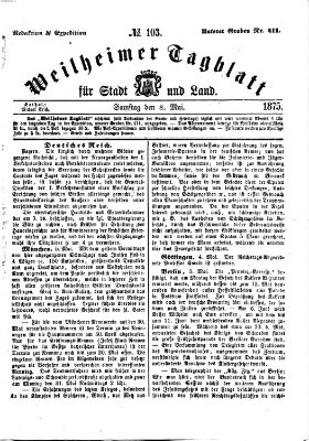 Weilheimer Tagblatt für Stadt und Land Samstag 8. Mai 1875
