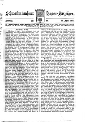 Schwabmünchner Tages-Anzeiger Sonntag 18. April 1875