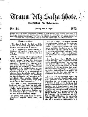 Traun-Alz-Salzachbote Freitag 9. April 1875