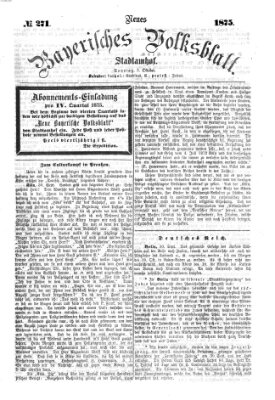 Neues bayerisches Volksblatt Sonntag 3. Oktober 1875