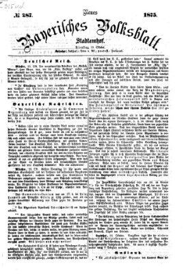 Neues bayerisches Volksblatt Dienstag 19. Oktober 1875