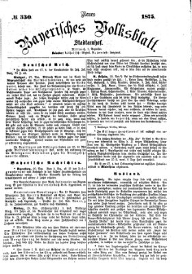 Neues bayerisches Volksblatt Mittwoch 1. Dezember 1875