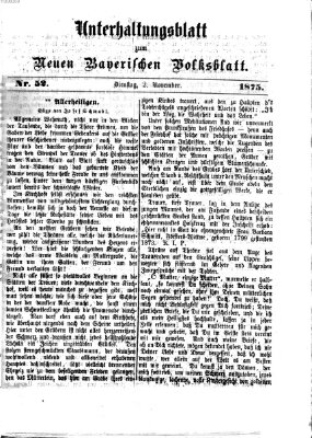 Neues bayerisches Volksblatt Dienstag 2. November 1875