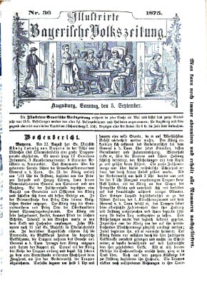 Illustrirte bayerische Volkszeitung Sonntag 5. September 1875