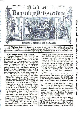 Illustrirte bayerische Volkszeitung Sonntag 31. Oktober 1875