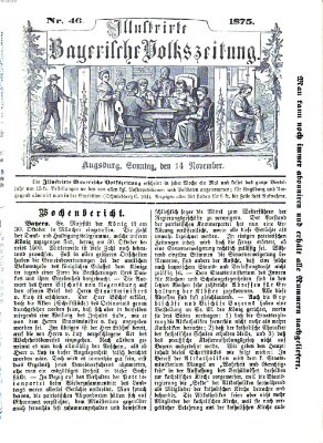 Illustrirte bayerische Volkszeitung Sonntag 14. November 1875