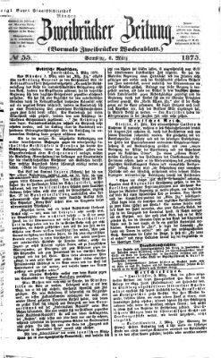 Zweibrücker Zeitung (Zweibrücker Wochenblatt) Samstag 6. März 1875