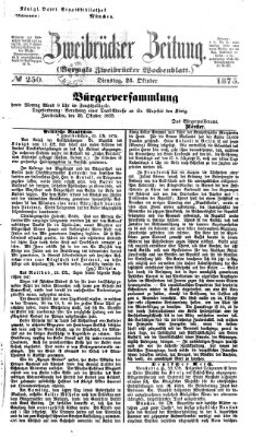 Zweibrücker Zeitung (Zweibrücker Wochenblatt) Dienstag 26. Oktober 1875
