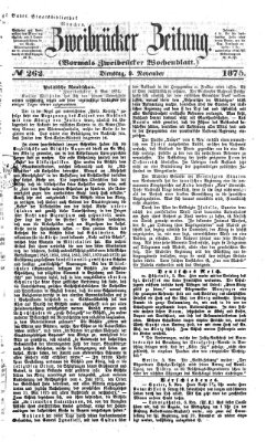 Zweibrücker Zeitung (Zweibrücker Wochenblatt) Dienstag 9. November 1875