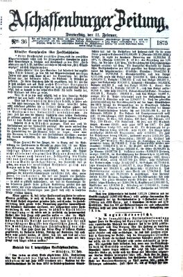 Aschaffenburger Zeitung Donnerstag 11. Februar 1875