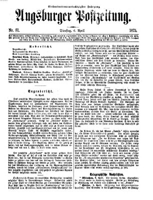 Augsburger Postzeitung Dienstag 6. April 1875