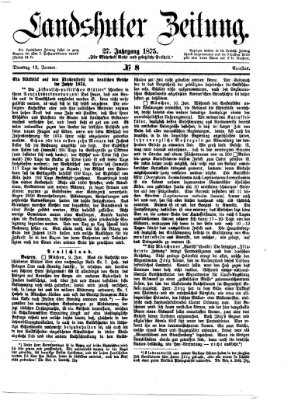 Landshuter Zeitung Dienstag 12. Januar 1875