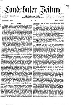 Landshuter Zeitung Donnerstag 1. April 1875