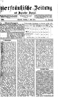 Oberfränkische Zeitung und Bayreuther Anzeiger (Bayreuther Anzeiger) Dienstag 4. Mai 1875