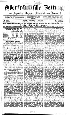 Oberfränkische Zeitung und Bayreuther Anzeiger (Bayreuther Anzeiger) Donnerstag 1. Juli 1875