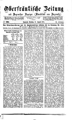 Oberfränkische Zeitung und Bayreuther Anzeiger (Bayreuther Anzeiger) Dienstag 31. August 1875