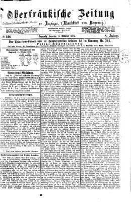 Oberfränkische Zeitung und Bayreuther Anzeiger (Bayreuther Anzeiger) Sonntag 17. Oktober 1875