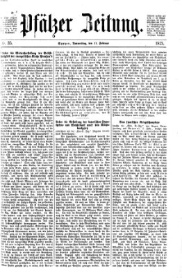 Pfälzer Zeitung Donnerstag 11. Februar 1875