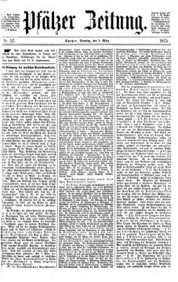 Pfälzer Zeitung Dienstag 9. März 1875