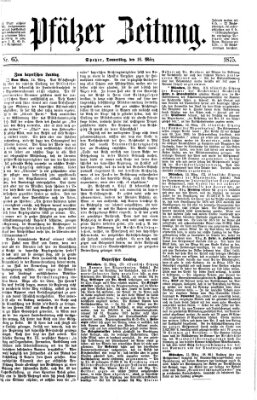Pfälzer Zeitung Donnerstag 18. März 1875